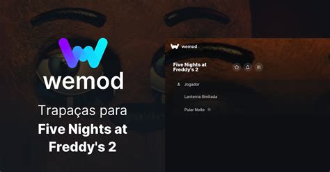 five nights at freddy's trapaças.